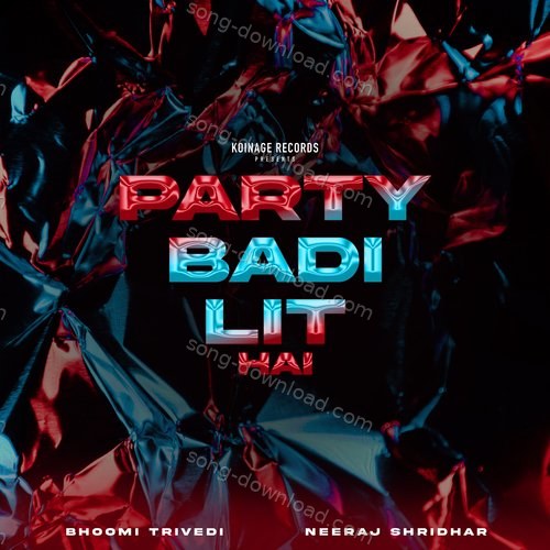 Party Badi Lit Hai Aseema Panda MP3 Download